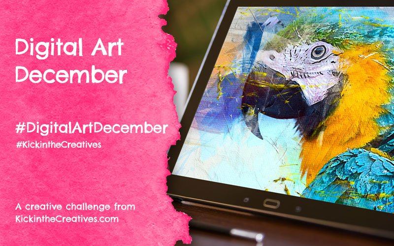 Digital Art December – Digital Art Challenge